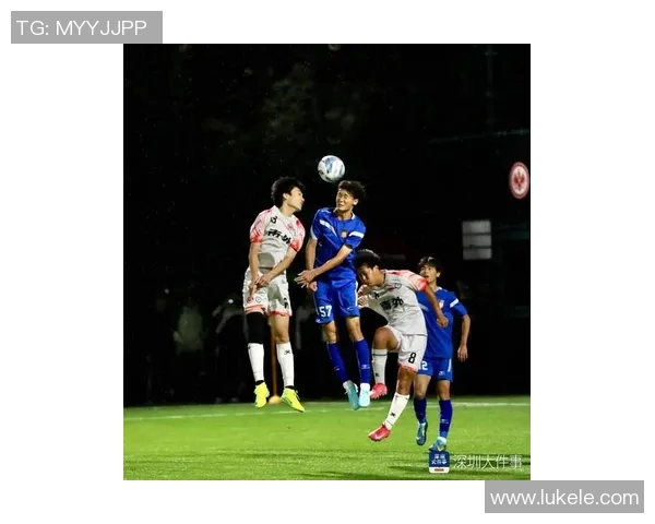 深圳足球队引领最新配合风潮TOP10揭晓精彩瞬间回顾 深圳足球队引领最新配合风潮TOP10揭晓精彩瞬间回顾